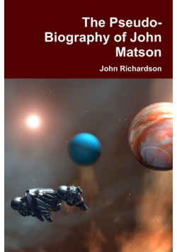 The Pseudo-Biography of John Matson