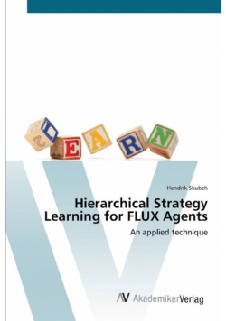 Hierarchical Strategy Learning for FLUX Agents