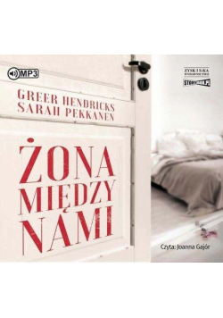 Żona między nami audiobook