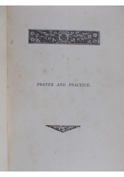 Buxton Wilmot - Prayer and Practice, 1908r.