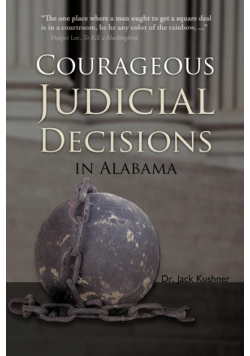Courageous Judicial Decisions in Alabama