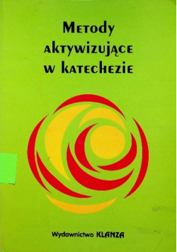 Metody aktywizujące w katechezie