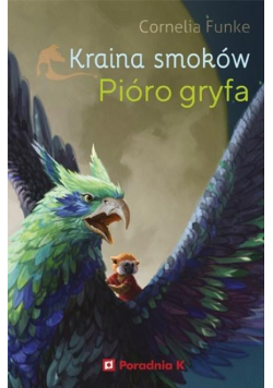 Kraina smoków. Pióro gryfa