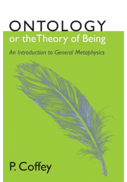 Ontology or the Theory of Being