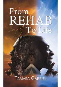 From Rehab to Life