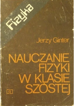 Nauczanie fizyki w klasie szóstej
