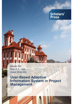 User-Based Adaptive Information System in Project Management