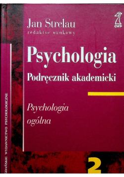 Psychologia Podręcznik akademicki Psychologia ogólna 2