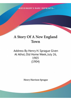 A Story Of A New England Town