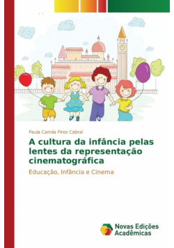 A cultura da infância pelas lentes da representação cinematográfica