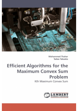 Efficient Algorithms for the Maximum Convex Sum Problem