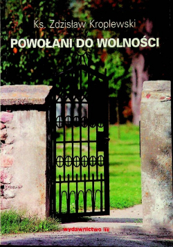 Powołani do wolności