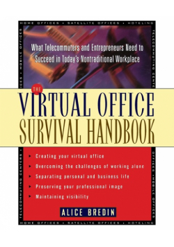 The Virtual Office Survival Handbook