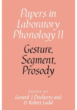 Gesture, Segment, Prosody
