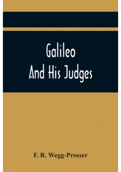 Galileo And His Judges