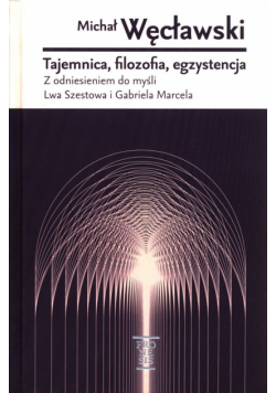 Tajemnica Filozofia Egzystencja