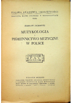 Muzykologia i Piśmiennictwo Muzyczne w Polsce 1948 r.