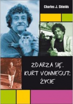Zdarza się Kurt Vonnegut Życie