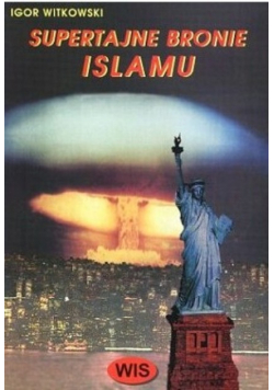 Supertajne bronie Islamu