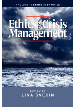 Ethics and Crisis Management