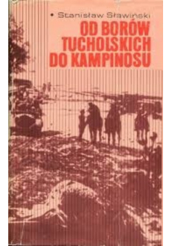 Od borów Tucholskich do Kampinosu