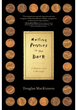 Rolling Pennies in the Dark