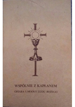 Wspólnie z kapłanem