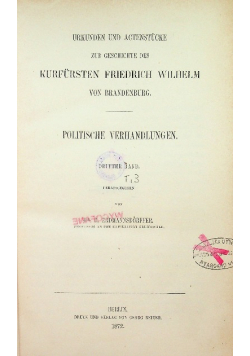 Kinderzeitmaschine Friedrich Wilhelm von Branderburg Politische Verhandlungen tom 3 1872 r.