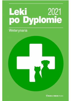 Leki po Dyplomie Weterynaria 2021