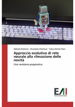 Approccio evolutivo di rete neurale alla rilevazione delle novità