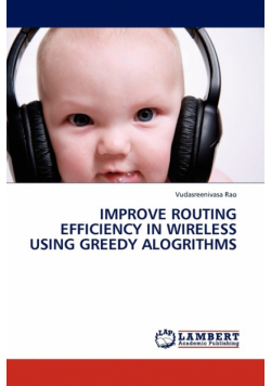 Improve Routing Efficiency in Wireless Using Greedy Alogrithms