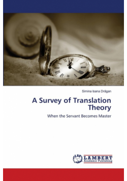 A Survey of Translation Theory