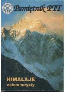 Pamiętnik PTT Himalaje okiem turysty tom 6