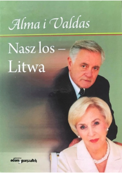 Nasz los Litwa