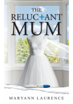 The Reluctant Mum