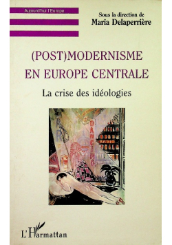 Post Modernisme En Europe Centrale