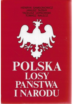 Polska losy państwa i narodu