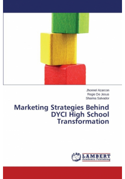 Marketing Strategies Behind DYCI High School Transformation