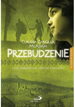 Przebudzenie czyli prawdziwe oblicze Weroniki
