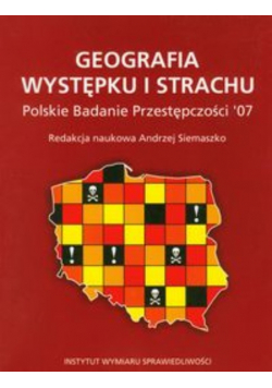 Geografia występku i strachu