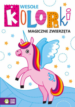 Wesołe kolorki Magiczne zwierzęta