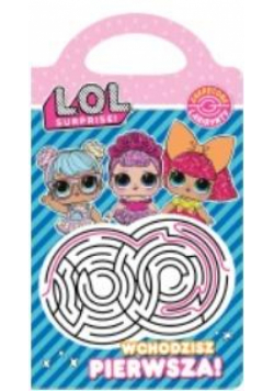 L.O.L. Surprise!. Wchodzisz pierwsza!