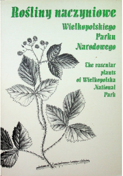 Rośliny naczyniowe Wielkopolskiego Parku Narodowego