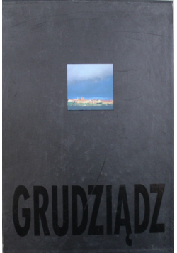 Grudziądz w fotografiach