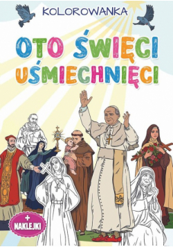 Oto święci uśmiechnięci Kolorowanka