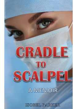 Cradle To Scalpel