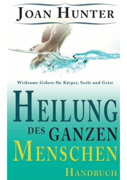 Heilung des ganzen Menschen
