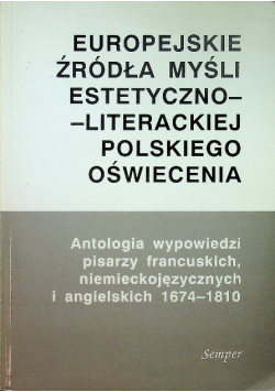 Europejskie źródła myśli estetyczno literackiej polskiego Oświecenia