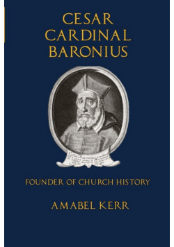 Cesar Cardinal Baronius