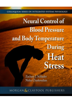 Neural Control of Blood Pressure and Body Temperature During Heat Stress